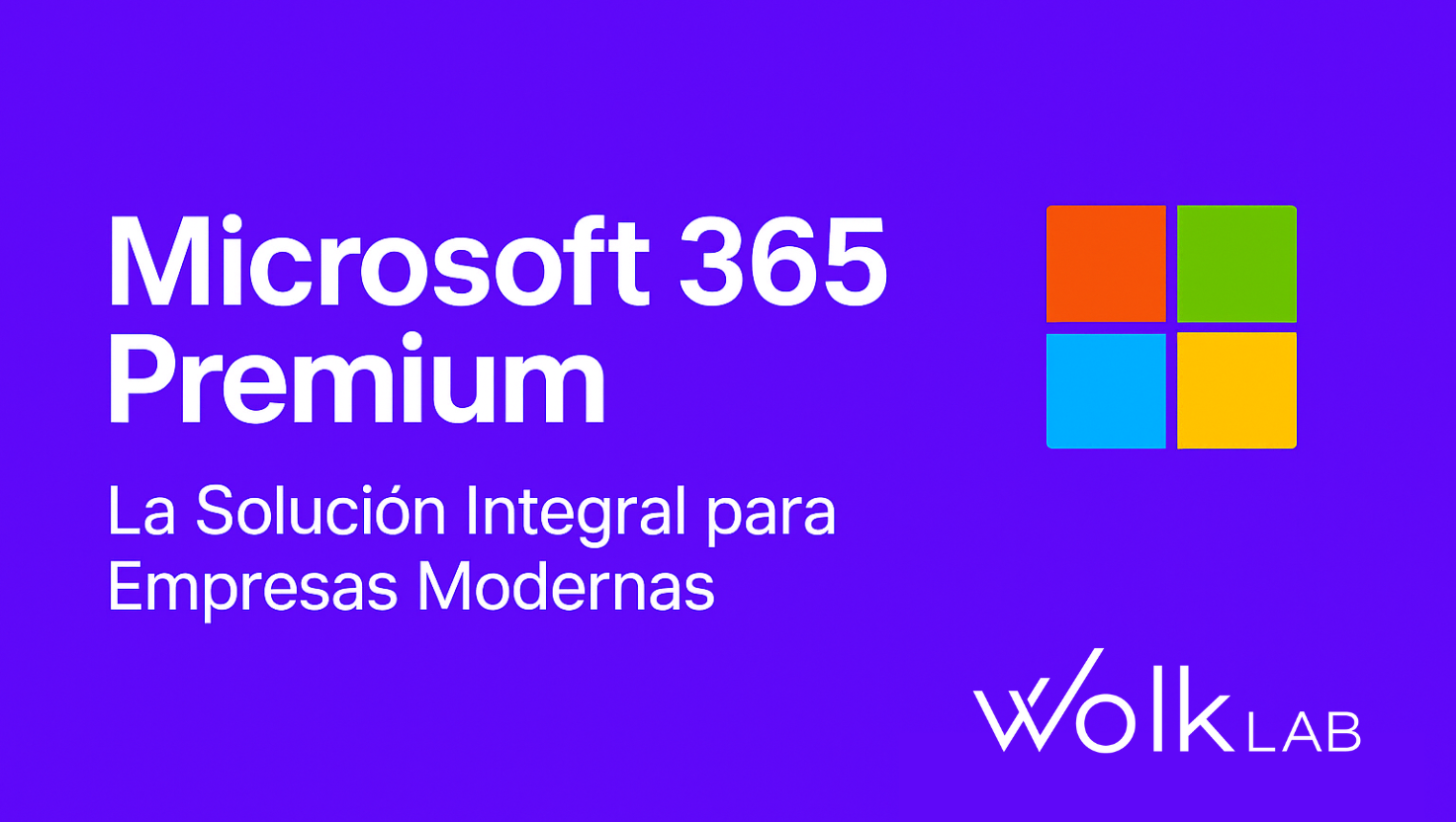 Microsoft 365 Premium: La Solución Integral para la Productividad Empresarial